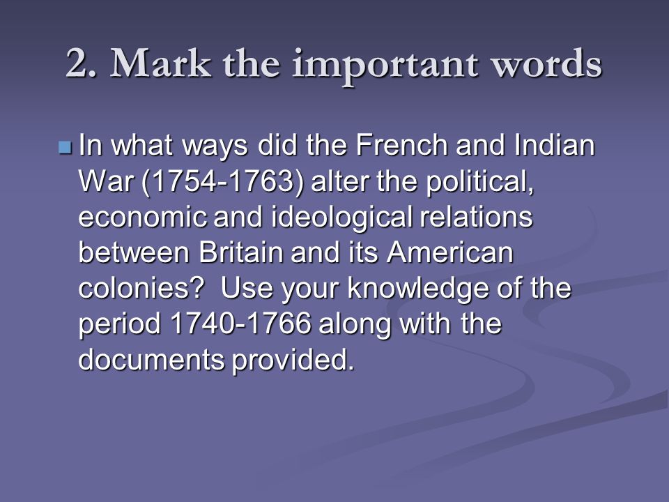 Why Did the French and Indian War Take Place?